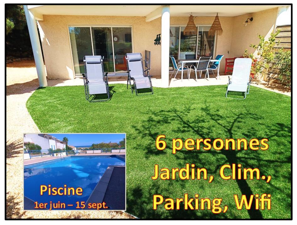 Plain-Pied Jardin 6 Personnes Clim Vue Mer Parking Wifi Terrasse Piscine Dans La Residence Saint-Pierre-la-Mer  Zewnętrze zdjęcie
